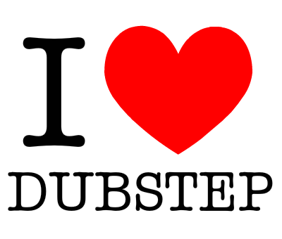 i-love-dubstep
