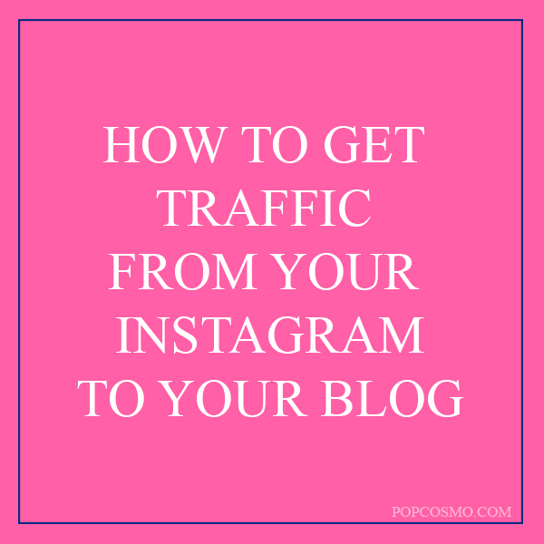 how to get traffic from Instagram